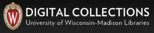 UW Madison Libraries Digital Collections