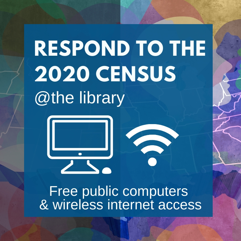 2020 Census: Respond at the Library