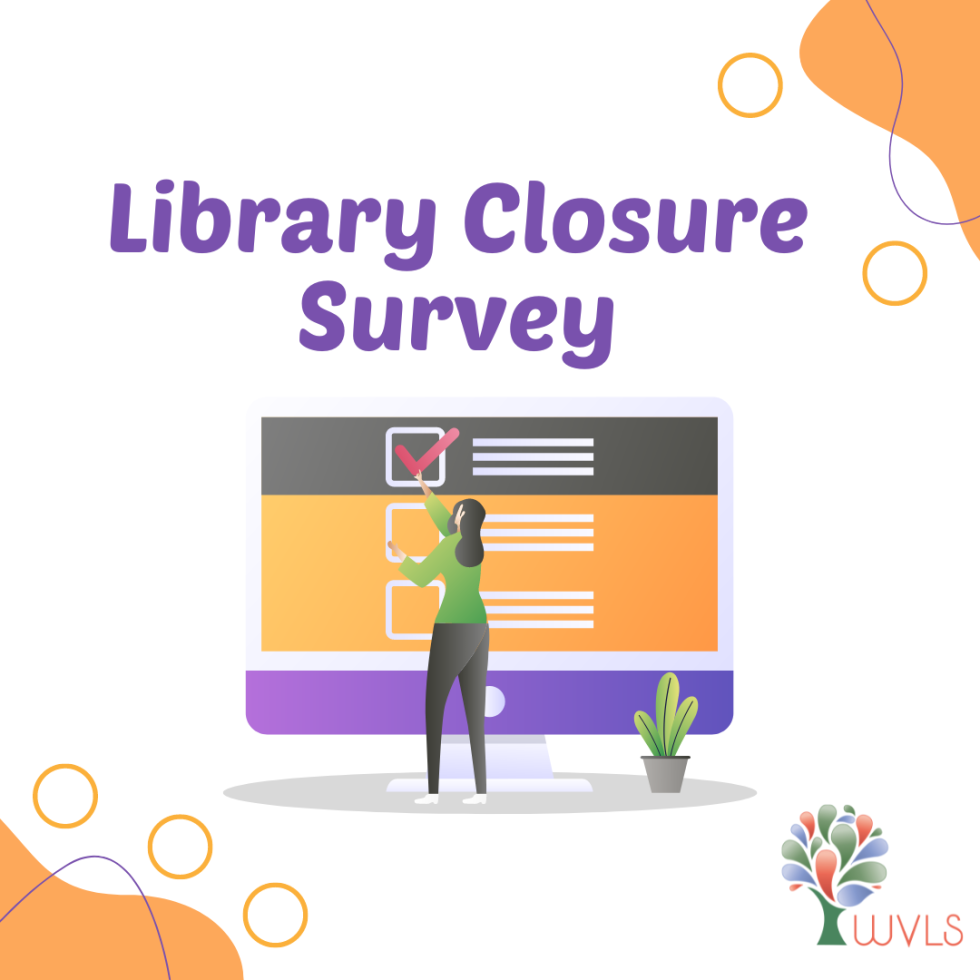 Library Closure Survey Wisconsin Valley Library Service