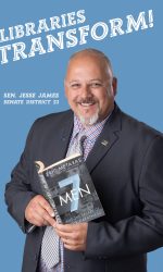 Jesse James Senate District 23 - Libraries Transform Poster