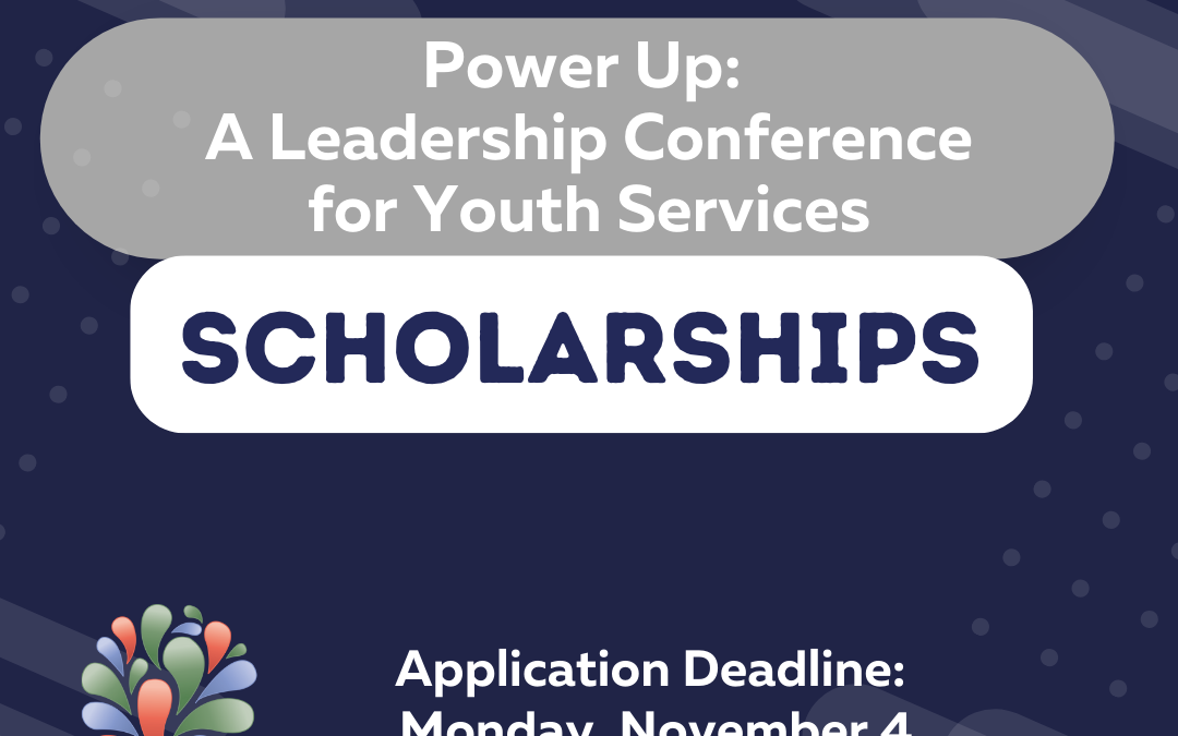 “Power Up” Scholarships Available