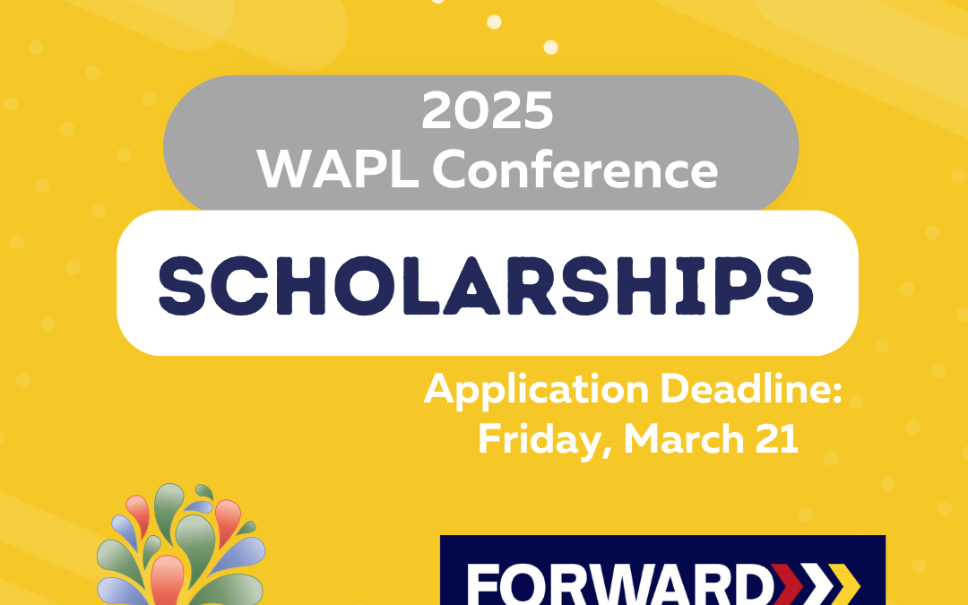 yellow with text saying WAPL Scholarships Available, deadline March 21