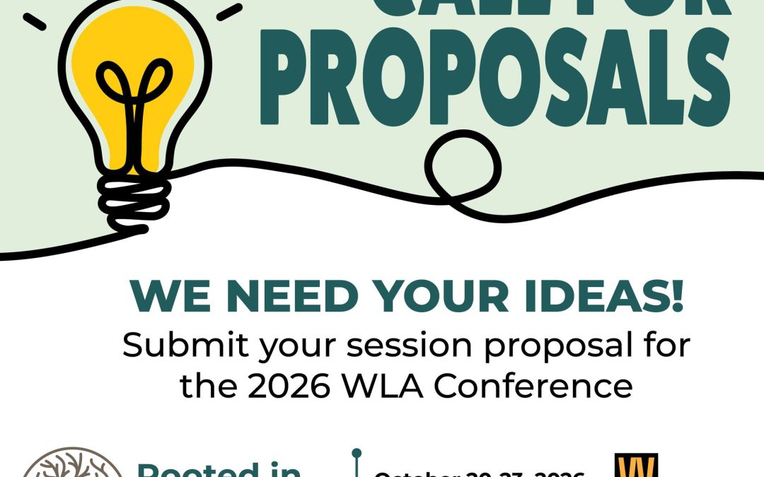 Text: Submit your sesson proposal for the WLA Confernece. Photo of light bulb.